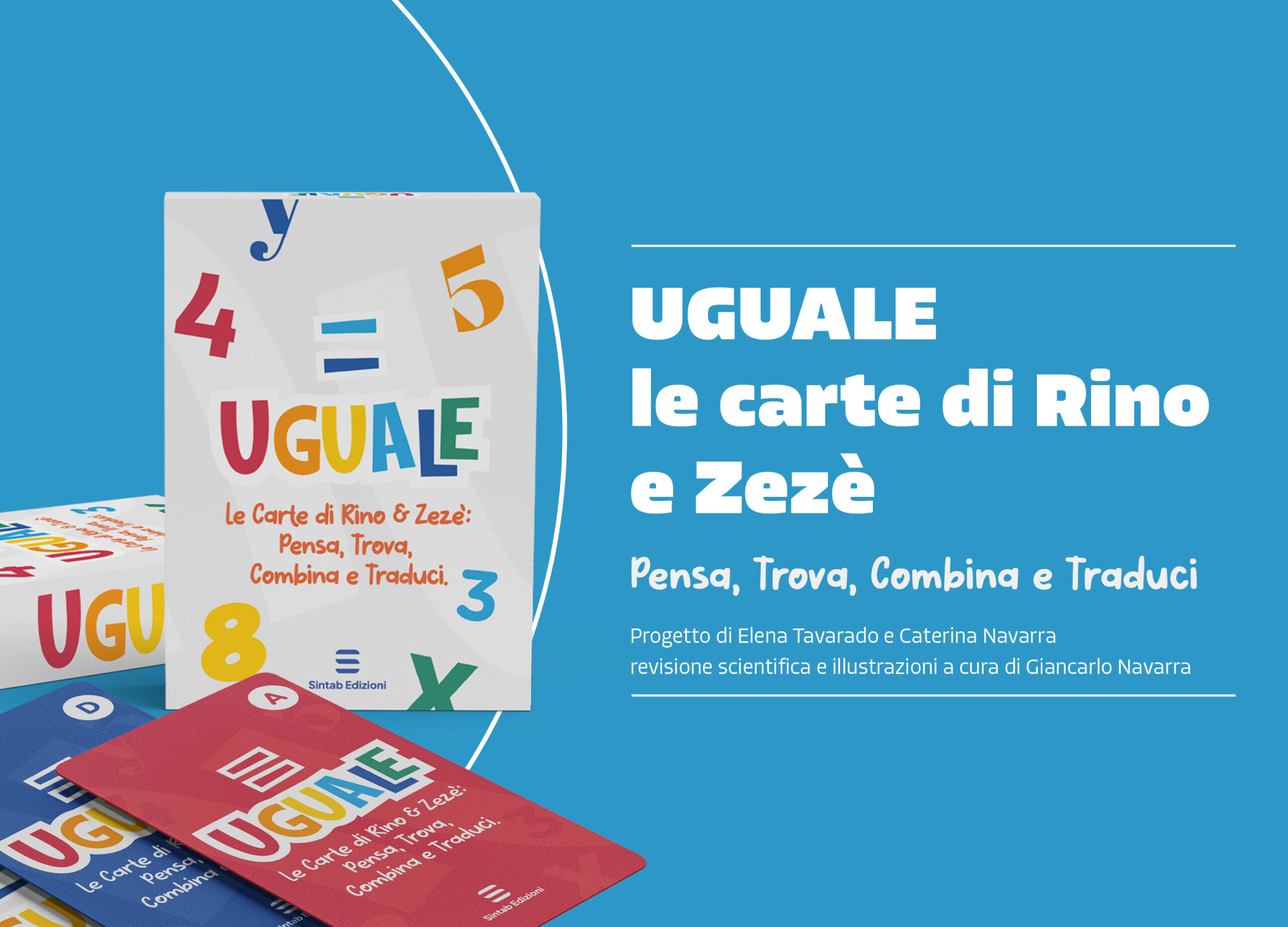 Uguale – Le Carte di Rino e Zezè